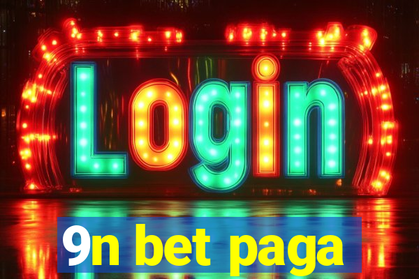 9n bet paga